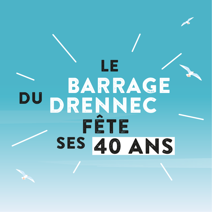 40 ans du Barrage du Drennec
